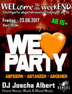 WELcome to the weekEND - We LOVE Party (ab 16) am Freitag, 23.06.2017
