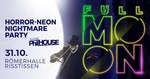 FULL MOON - Horror Neon Nightmare Party - Ritissen am Dienstag, 31.10.2017