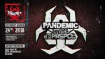 Pandemic Invites Prspct am Samstag, 24.03.2018
