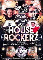 Maaho's Birthday Bash with House Rockerz am Samstag, 24.02.2018