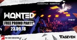 Freier Eintritt / Wanted Promo Party am Samstag, 22.09.2018