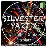 Die Mega Silvester Sause im Liquor Store Berlin am Montag, 31.12.2018