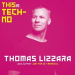 Electric Moments # 07 - This is Techno &#9658;Thomas Lizzara am Samstag, 22.02.2020
