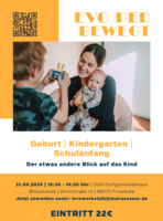 Geburt, Kindergarten und Schulanfang - Hilfe mit der Evolutionspdagogik am Samstag, 21.09.2024