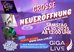 Giga Live NEUERFFNUNG (CLUB) am Samstag, 04.10.2025