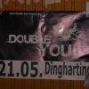 Bild: Partybilder der Party: Double You @ Rock den Mai| Wangen (STA) am 02.05.2008 in DE | Bayern | Starnberg | Starnberg